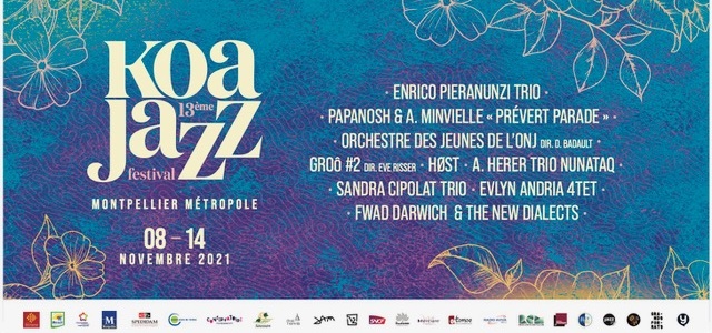 Vivre ici – Au KOA JAZZ FESTIVAL du 8 au 14 novembre, les chevaliers des jam et des fêtes