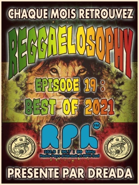 Reggaelosophy #19 - Best of 2021