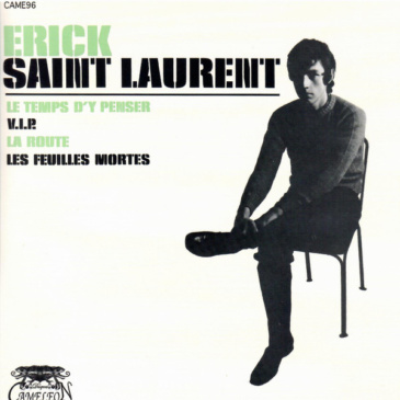 Erick Saint-Laurent - Le temps d'y penser