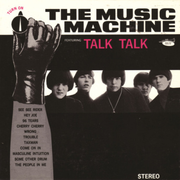 The Music Machine - Talk Talk