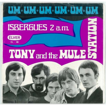 Tony & The Mule Station - Um Um Um Um Um Um / Isbergues 2 a.m.