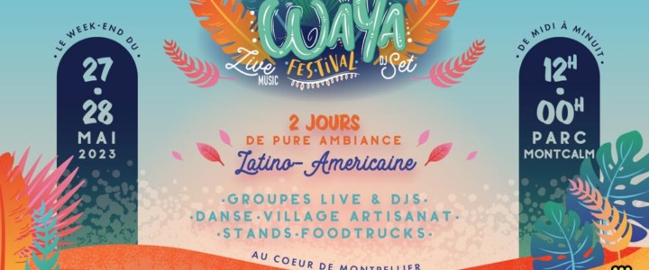 Vivre ici – Des airs de fêtes latino-américaines au Waya Festival !