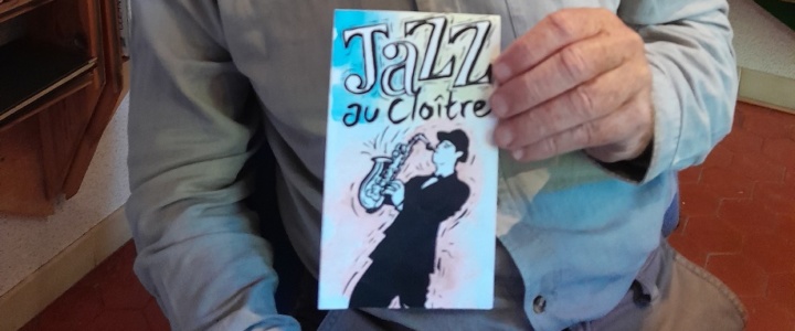 « Quand le jazz est là, quand le jazz est là » – « Jazz au Cloître à Saint-Chinian : demandez le programme !