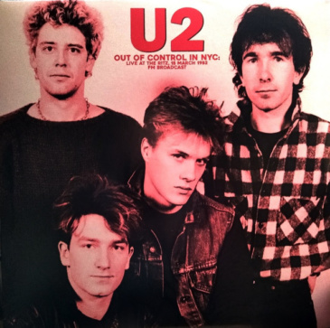 U2 - Out of Control in NYC: Live at The Ritz, 18 March 1982