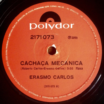 Erasmo Carlos - Cachaça Mechanica [Polydor / 1973]